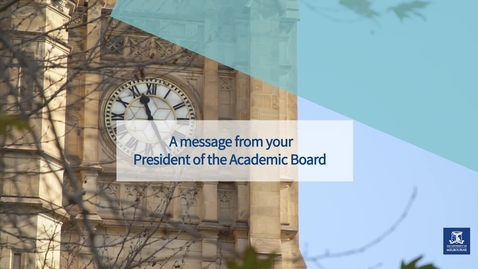 Thumbnail for A message from your President of the Academic Board - President Nills Olekalns