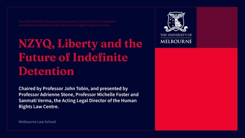 Thumbnail for NZYQ, Liberty and the Future of Indefinite Detention
