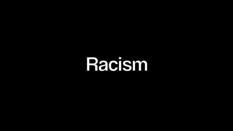 Thumbnail for Racism and becoming ONE