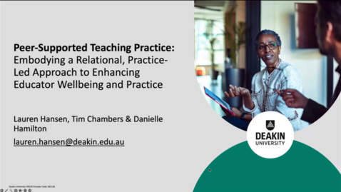 Thumbnail for Session 4_Lauren Hansen, Tim Chambers &amp; Danielle Hamilton_Deakin